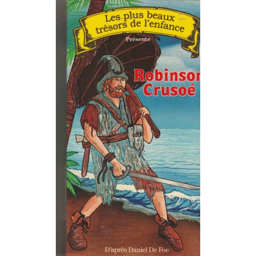 Robinson Crusoé, (Film Enfant)